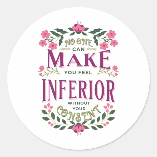 Feel inferior Eleanor Roosevelt Frauenrechtsklasse Runder Aufkleber (Vorderseite)