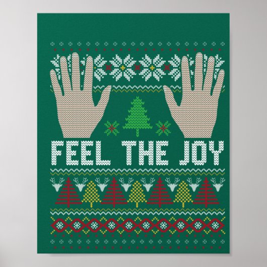Feel the Joy Ugly Holiday Design Poster (Vorne)