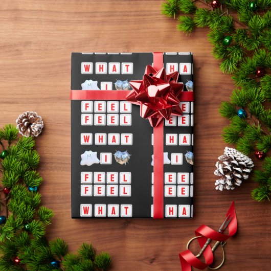 Feel What I Feel Geschenkpapier (Feiertagsgeschenk)