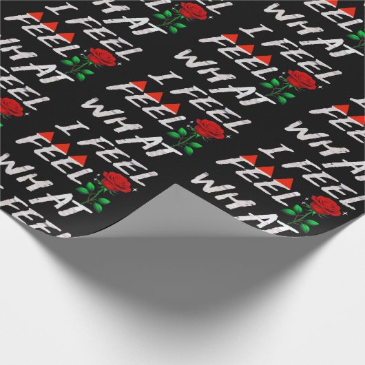 Feel What I Feel Geschenkpapier (Ecke)