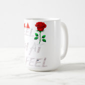Feel What I Feel Kaffeetasse (VorderseiteRechts)