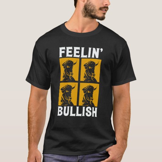 Feelin Bullish Cryptocurrency Blockchain Trader Cr T-Shirt (Vorderseite)