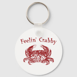 Feelin' Crabby Schlüsselanhänger