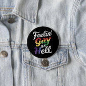 Feelin' Gay As Hell LGBT Prix Button (Beispiel)