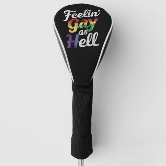 Feelin' Gay As Hell LGBT Prix Golf Headcover (Vorderseite)