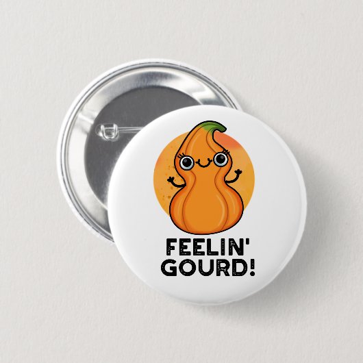 Feelin Gourd Funny Veggie Pun Button (Vorne & Hinten)