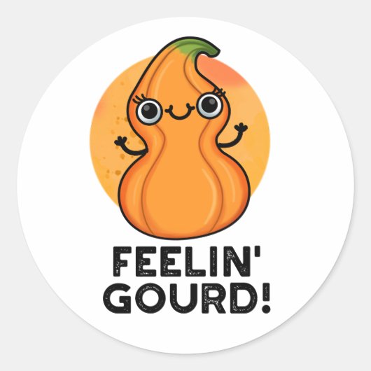 Feelin Gourd Funny Veggie Pun Runder Aufkleber (Vorderseite)