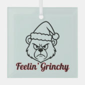 Feelin Grinchy Ornament Aus Glas (Vorderseite)