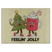 Feelin Jolly Christmas Tree Kaffee Lover Winter Schneidebrett (Vorderseite)