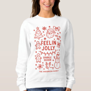 Feelin Jolly   Handgezeichnete Weihnachtsdoodles Sweatshirt