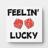 "FEELIN' LUCKY DICE FOTOPLATTE (Vorderseite)
