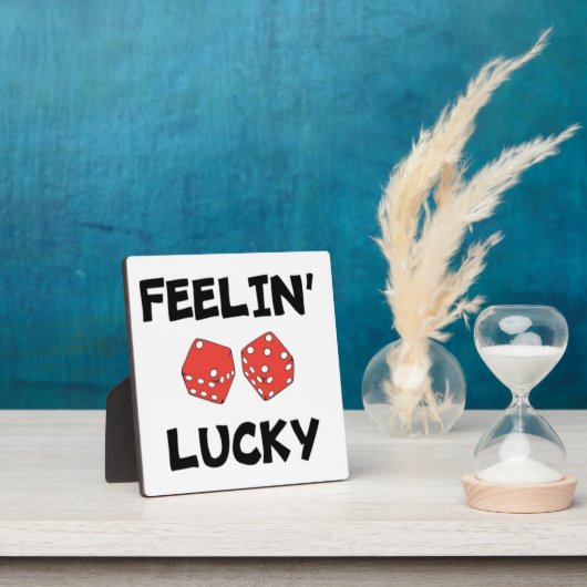 "FEELIN' LUCKY DICE FOTOPLATTE (InSitu)