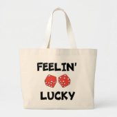 "FEELIN' LUCKY DICE JUMBO STOFFBEUTEL (Vorne)