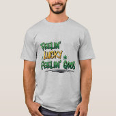 Feelin' Lucky Feelin' Good St. Patrick's Day T-Shirt (Vorderseite)