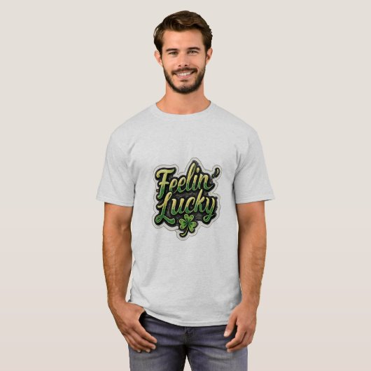 Feelin’ Lucky Shamrock T-Shirt – Fun St. Patrick’s (Vorne ganz)