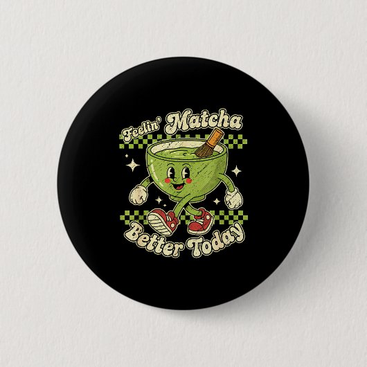 Feelin’ Matcha Better Today Kawaii Cute Boba Bubbl Button (Vorderseite)