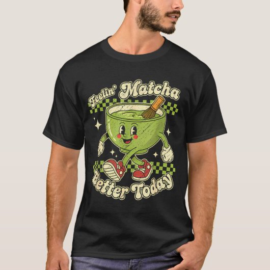 Feelin’ Matcha Better Today Kawaii Cute Boba Bubbl T-Shirt (Vorderseite)