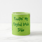 Feelin' My Playful Irish Side Tasse (Zentrum)