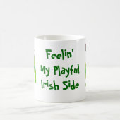 Feelin' My Playful Irish Side - Tasse (Mittel)