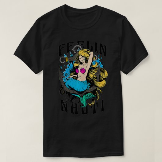 Feelin Nauti Mermaid Anchor Waves Gefühl Nauti T-Shirt (Design vorne)