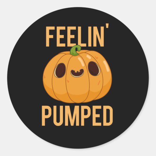 Feelin Pumped Funny Pumpkin Pun Dark BG Runder Aufkleber (Vorderseite)