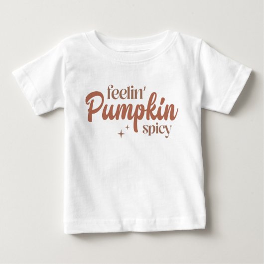 Feelin' Pumpkin Spicy Baby T-shirt (Vorderseite)