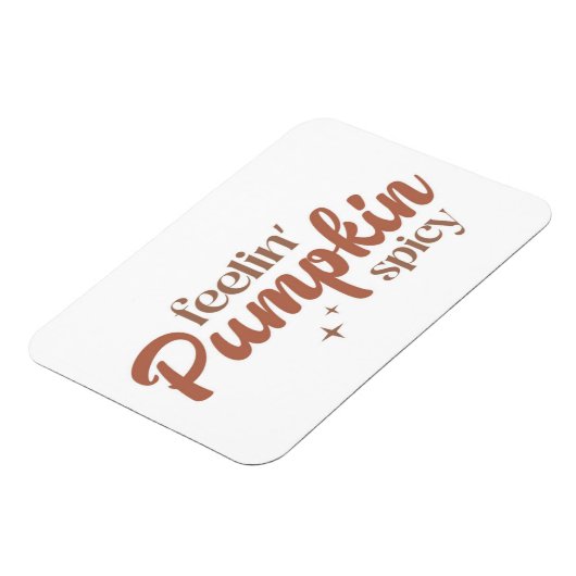 Feelin' Pumpkin Spicy Magnet (Linke Seite)