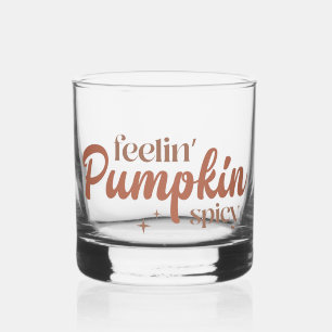 Feelin' Pumpkin Spicy Whiskyglas