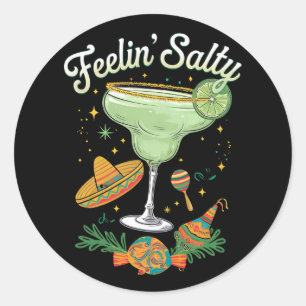 Feelin' Salty Margarita Funny Cinco De Mayo Runder Aufkleber