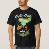 Feelin' Salty Margarita Funny Cinco De Mayo T-Shirt (Vorderseite)