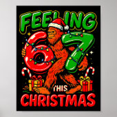 Feeling 67 This Christmas Funny Bigfoot Poster (Vorne)