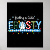 Feeling A Little Frosty Snowman Checkered Christma Poster (Vorne)