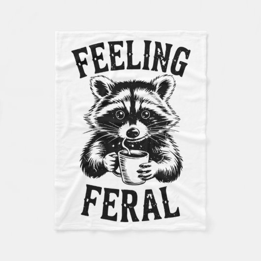 Feeling Feral Raccoon Coffee Cute Funny Trash Pand Fleecedecke (Vorderseite)
