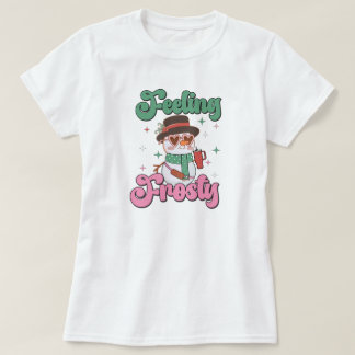 Feeling Frosty Retro Snowman  T-Shirt
