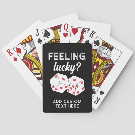 Feeling Lucky - Dice with Hearts - Custom Text Spielkarten (Rückseite)