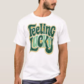 Feeling Lucky Retro Groovy Distressed Green Gold T-Shirt (Vorderseite)
