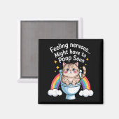 Feeling Nervous Might Have To Poop Soon Funny Cat Magnet (Vorderseite/Rückseite)