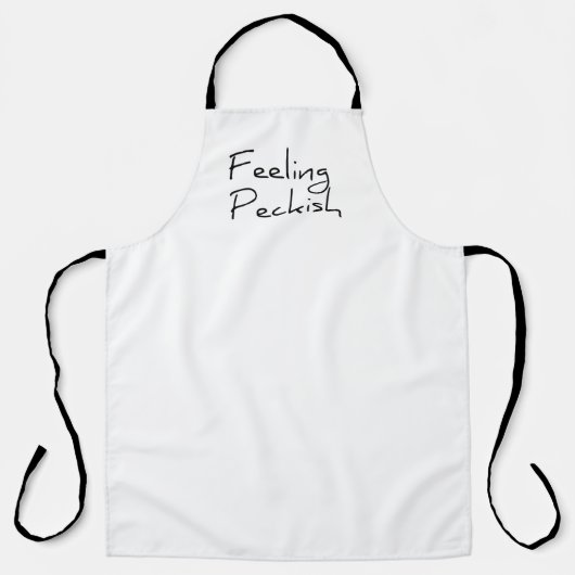 Feeling Peckish Apron Schürze (Vorderseite)