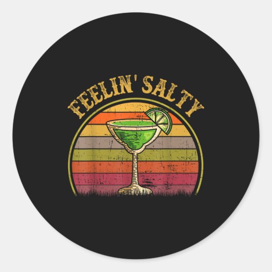 Feeling Salty Margarita Shirt Cinco Mayo Funny Mex Runder Aufkleber (Vorderseite)