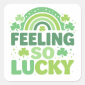 Feeling So Lucky Green Rainbow St. Patrick’s Day Quadratischer Aufkleber (Vorderseite)