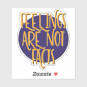 Feelings Are Not Facts | 12 Step Recovery Slogan Aufkleber (Blatt)