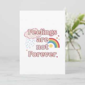 Feelings Are Not Forever – Mental Health Reminder Einladung