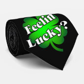 Feelin's Lucky? Krawatte (Gerollt)