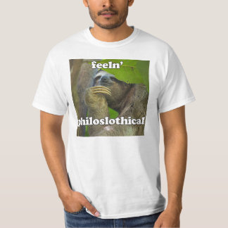 Feeln philoslothical T-Shirt
