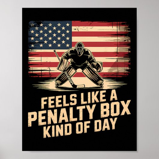 Feels Like A Penalty Box Kind Of Day _27  Poster (Vorne)