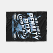 Feels Like A Penalty Box Kind Of Day  Fleecedecke (Vorderseite (Horizontal))