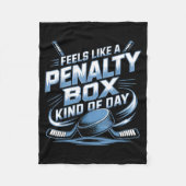 Feels Like A Penalty Box Kind Of Day  Fleecedecke (Vorderseite)