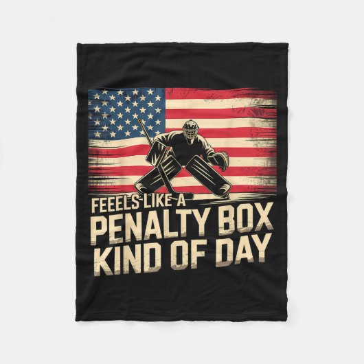 Feels Like A Penalty Box Kind Of Day Funny Hockey  Fleecedecke (Vorderseite)