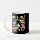 Feels Like A Penalty Box Kind Of Day Funny Hockey Kaffeetasse (Links)