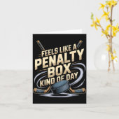 Feels Like A Penalty Box Kind Of Day Funny Hockey  Karte (Gelbe Blume)
